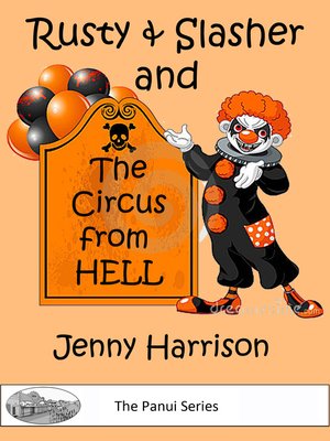 cover image of Rusty & Slasher and the Circus from Hell